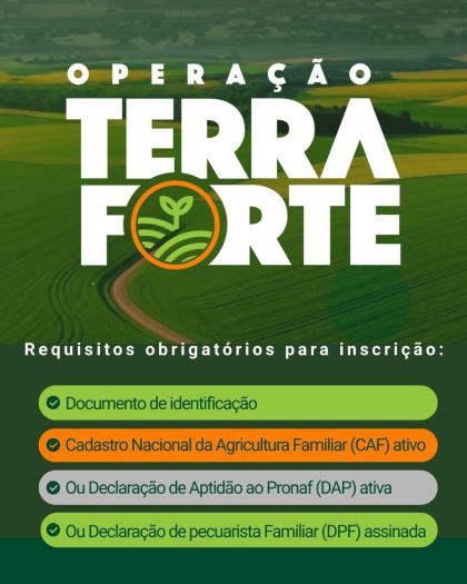 OPERAÇÃO TERRA FORTE - INSCRIÇÕES ABERTAS